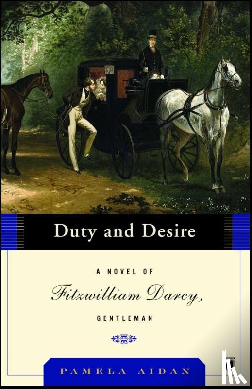 Aidan, Pamela - Duty and Desire