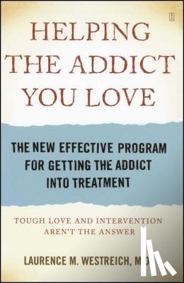 Westreich, Laurence Michael - Helping the Addict You Love