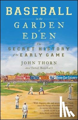 Thorn, John - Baseball in the Garden of Eden
