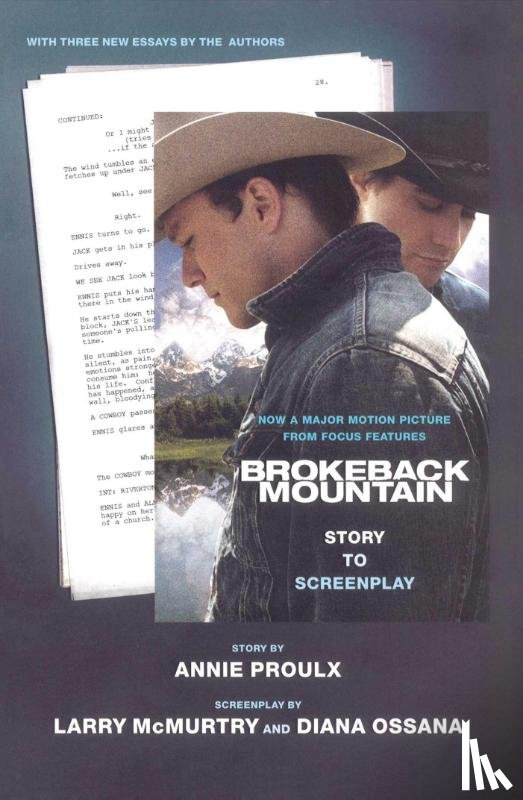 Proulx, Annie, McMurtry, Larry, Ossana, Diana - Brokeback Mountain: Story to Screenplay