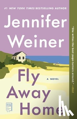 Weiner, Jennifer - Fly Away Home