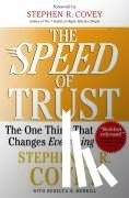 Covey, Stephen M.R. - The SPEED of Trust