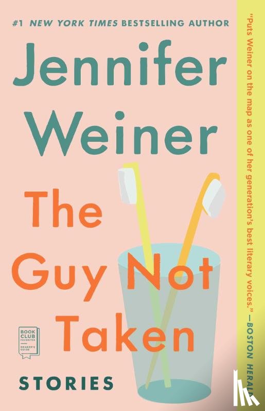 Weiner, Jennifer - The Guy Not Taken: Stories