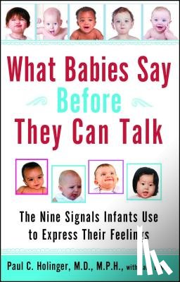 Holinger, Dr. Paul - What Babies Say Before They Can Talk