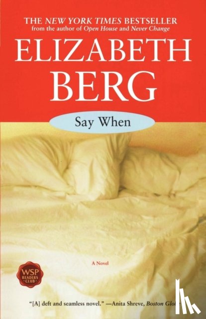 Berg, Elizabeth - Say When