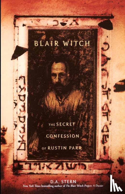 Stern, D.A. - Blair Witch: The Secret Confession of Rustin Parr
