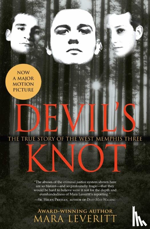 Leveritt, Mara - Devil's Knot: The True Story of the West Memphis Three