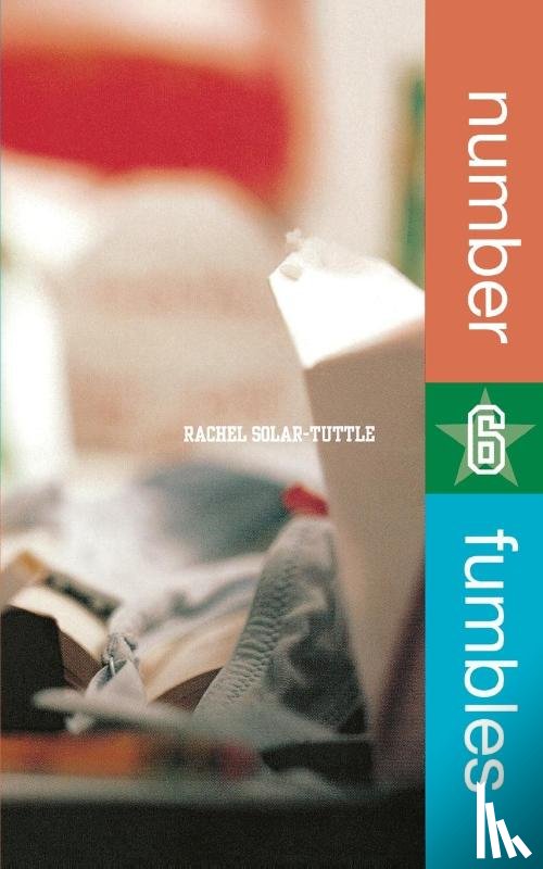 Solar-Tuttle, Rachel - Number 6 Fumbles