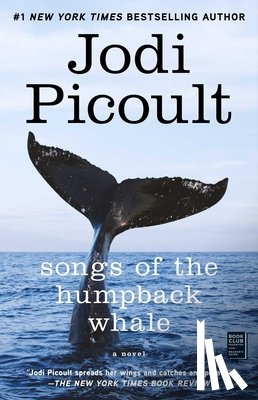 Picoult, Jodi - Songs of the Humpback Whale