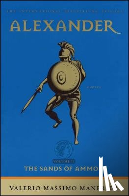 Manfredi, Valerio Massimo - Alexander: The Sands of Ammon