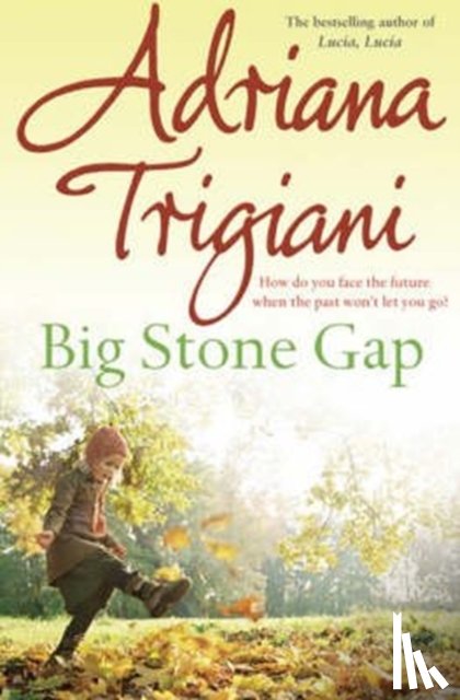 Trigiani, Adriana - Big Stone Gap