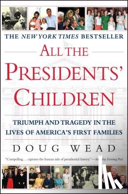 Wead, Doug - All the Presidents' Children