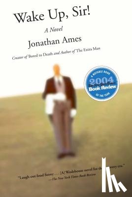 Ames, Jonathan - Wake Up, Sir!