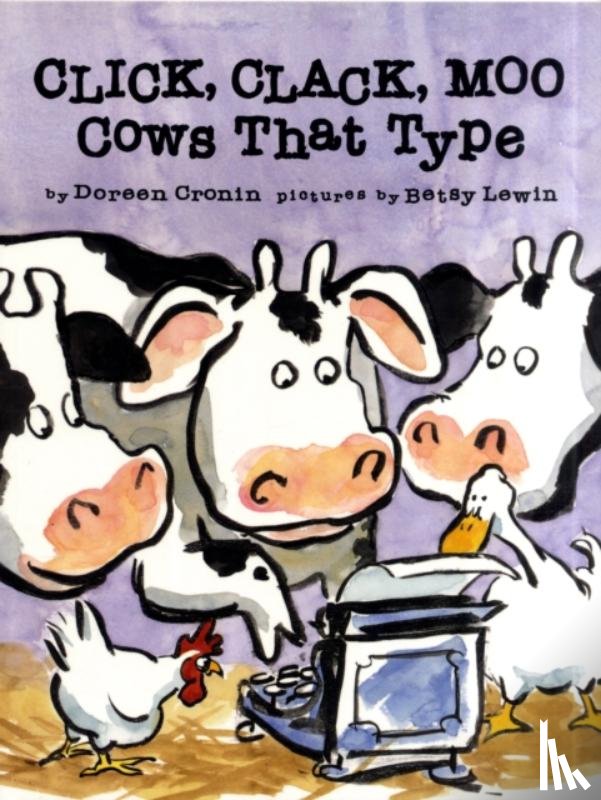 Cronin, Doreen - Click, Clack, Moo - Cows That Type