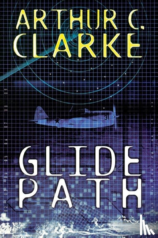 Clarke, Arthur C - Glide Path