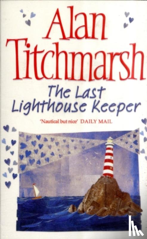 Titchmarsh, Alan - The Last Lighthouse Keeper