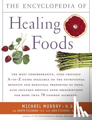 Murray/Pizzorno - Encyclopedia of Healing Foods