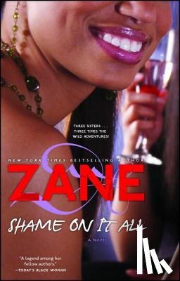 Zane - Shame on It All
