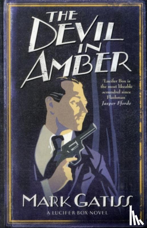 Gatiss, Mark - The Devil in Amber