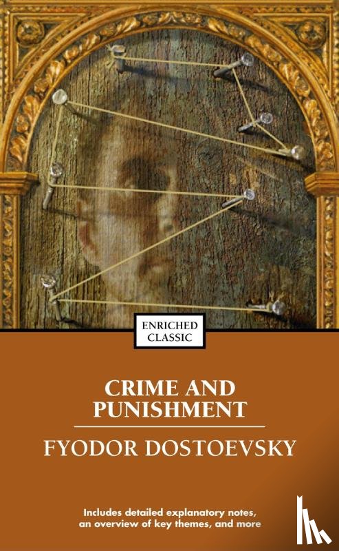 Dostoyevsky, Fyodor - Crime and Punishment