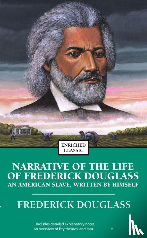 Douglass, Frederick - Narrative of the Life of Frederick Douglass