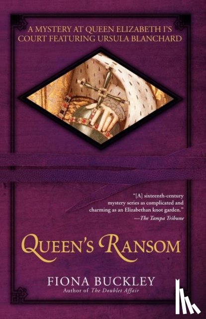 Buckley, Fiona - Queen's Ransom