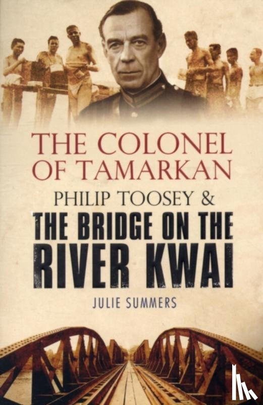 Summers, Julie - The Colonel of Tamarkan
