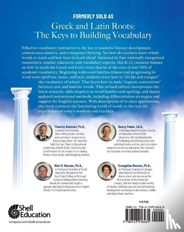 Rasinski, Timothy, Padak, Nancy, Newton, Rick, Newton, Evangeline - Building Vocabulary with Greek and Latin Roots: A Professional Guide to Word Knowledge and Vocabulary Development