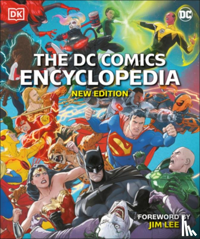 Manning, Matt, Wiacek, Stephen, Scott, Melanie, Jones, Nick - The DC Comics Encyclopedia