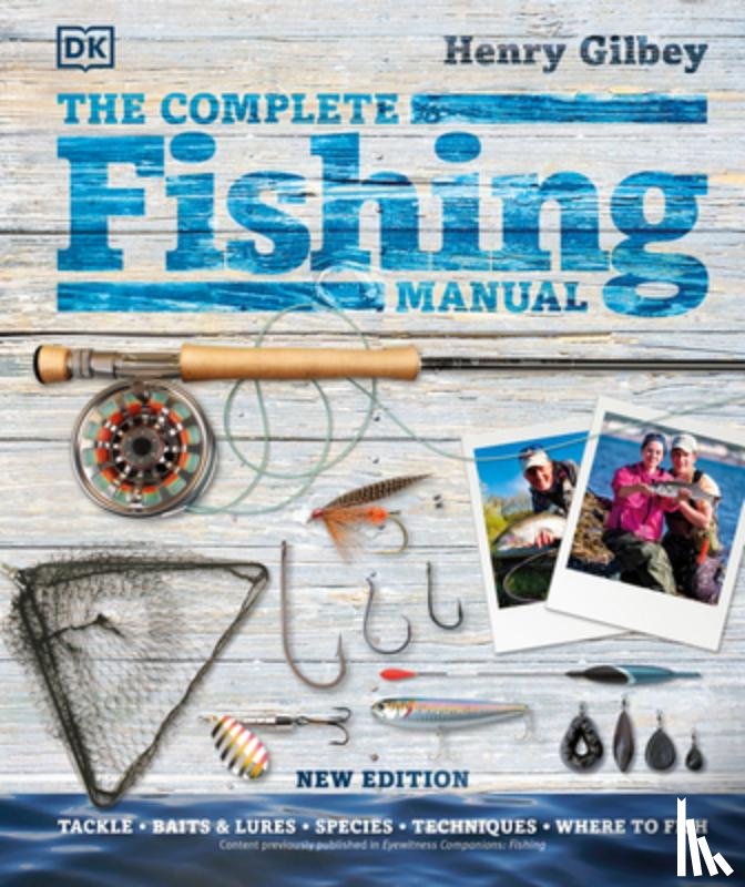 Gilbey, Henry - Complete Fishing Manual