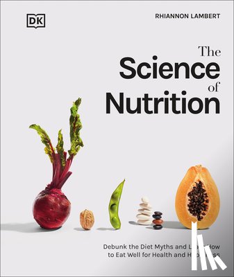 Lambert, Rhiannon - Science of Nutrition