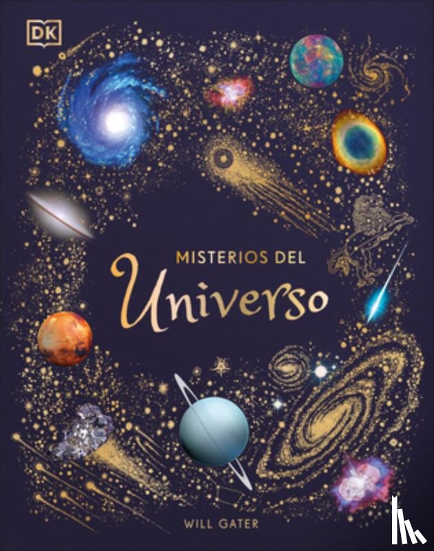 Gater, Will - Misterios del universo (The Mysteries of the Universe)