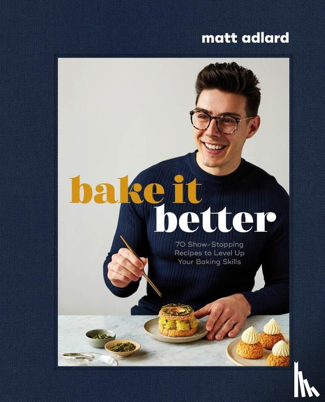 Adlard, Matt - Bake It Better