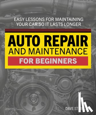 Stribling, Dave - Auto Repair & Maintenance for Beginners