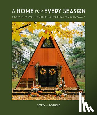 Degreff, Author Steffy - A Home for Every Season