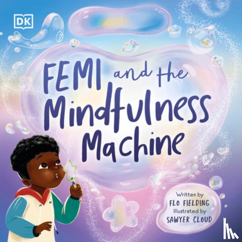 Fielding, Flo - Femi and the Mindfulness Machine