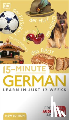 Dk - 15-Minute German: Learn in Just 12 Weeks