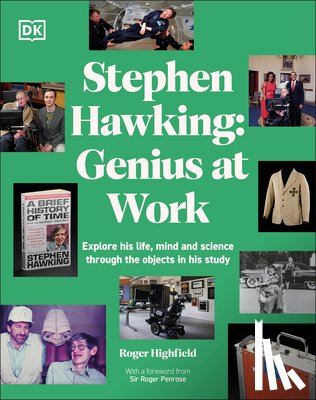 Highfield, Roger - Stephen Hawking Genius at Work