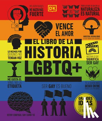 DK - El Libro de la Historia LGBTQ+ (the LGBTQ + History Book)