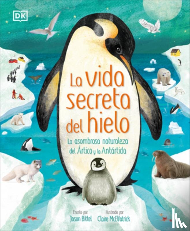 Bittel, Jason - La Vida Secreta del Hielo (the Frozen Worlds)