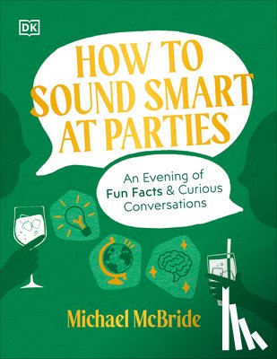 McBride, Author Michael - How to Sound Smart at Parties