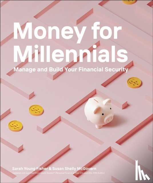 Fisher, Sarah Young, McGovern, Susan Shelly - Money for Millennials