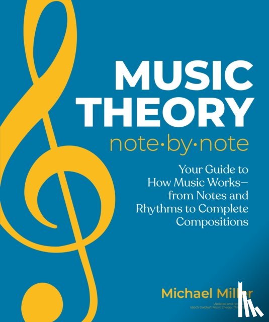 Miller, Michael - Music Theory Note by Note
