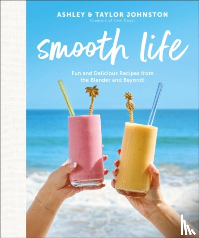 Johnston, Author Ashley, Johnston, Author Taylor - Smooth Life