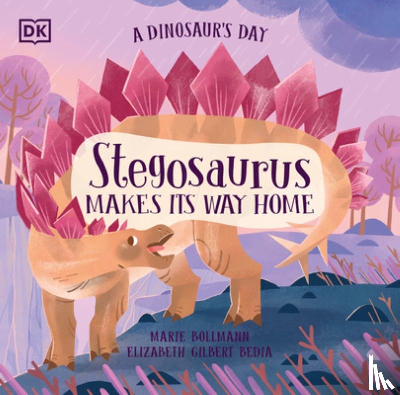 Bedia, Elizabeth Gilbert - A Dinosaur's Day: Stegosaurus Makes Its Way Home