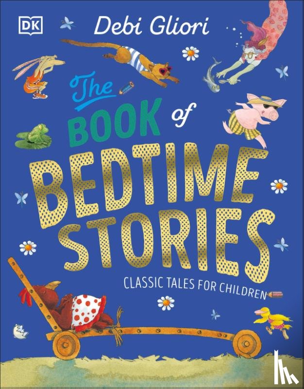 Gliori, Debi - Gliori, D: Book of Bedtime Stories