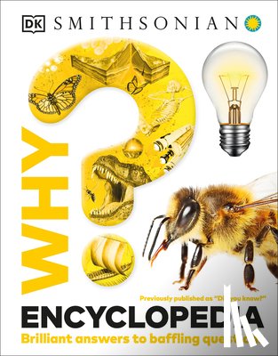 Dk - Why? Encyclopedia: Brilliant Answers to Baffling Questions