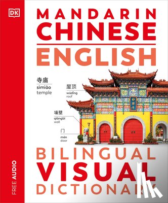DK - Mandarin Chinese - English Bilingual Visual Dictionary