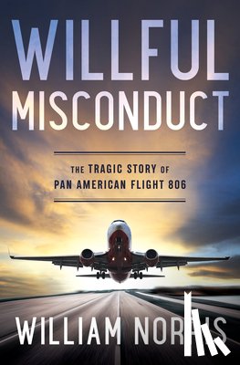 Norris, William - Willful Misconduct