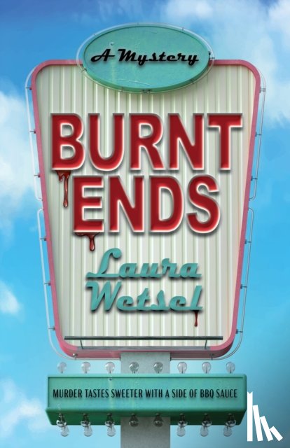 Wetsel, Laura - Burnt Ends
